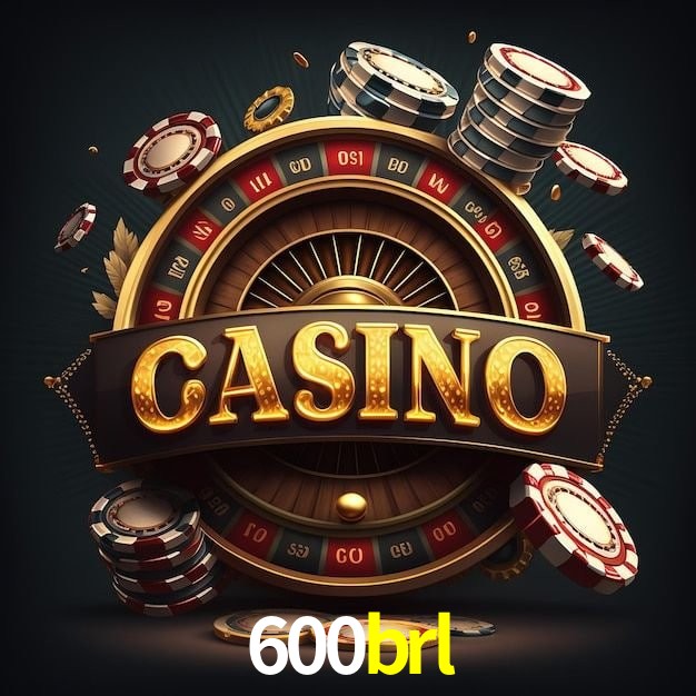 600brl